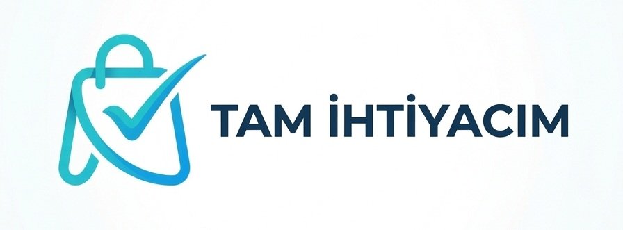 Tam İhtiyacım